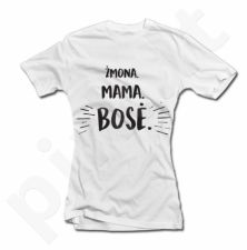 Moteriški marškinėliai "Mama. Žmona. Bosė"